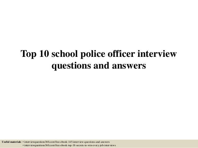 police interview questions and answers