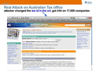 Real Attack on Australian Tax office attacker changed the  tax id in the url , got info on 17,000 companies 