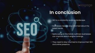 Top 10 SEO trends to optimize for in 2023