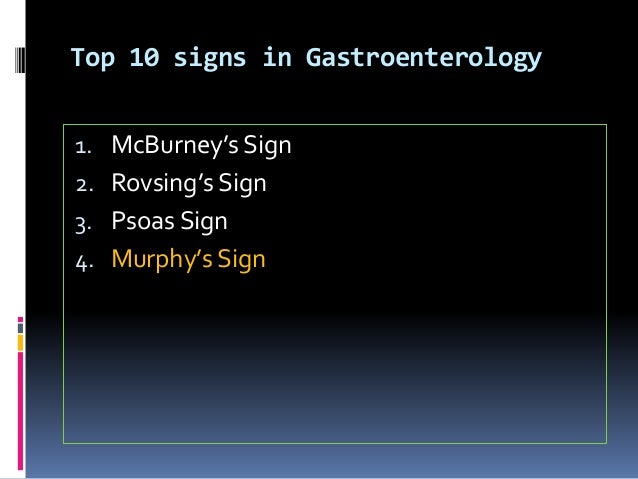 top 10 signs in gastroenterology murphy s sign