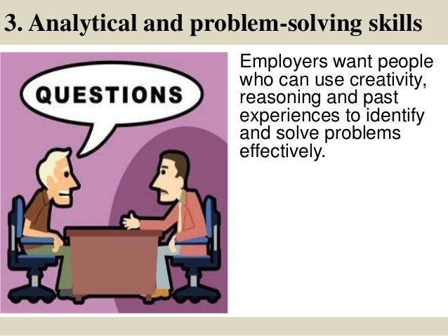 top 10 skills employers are looking for top skills employers are looking for