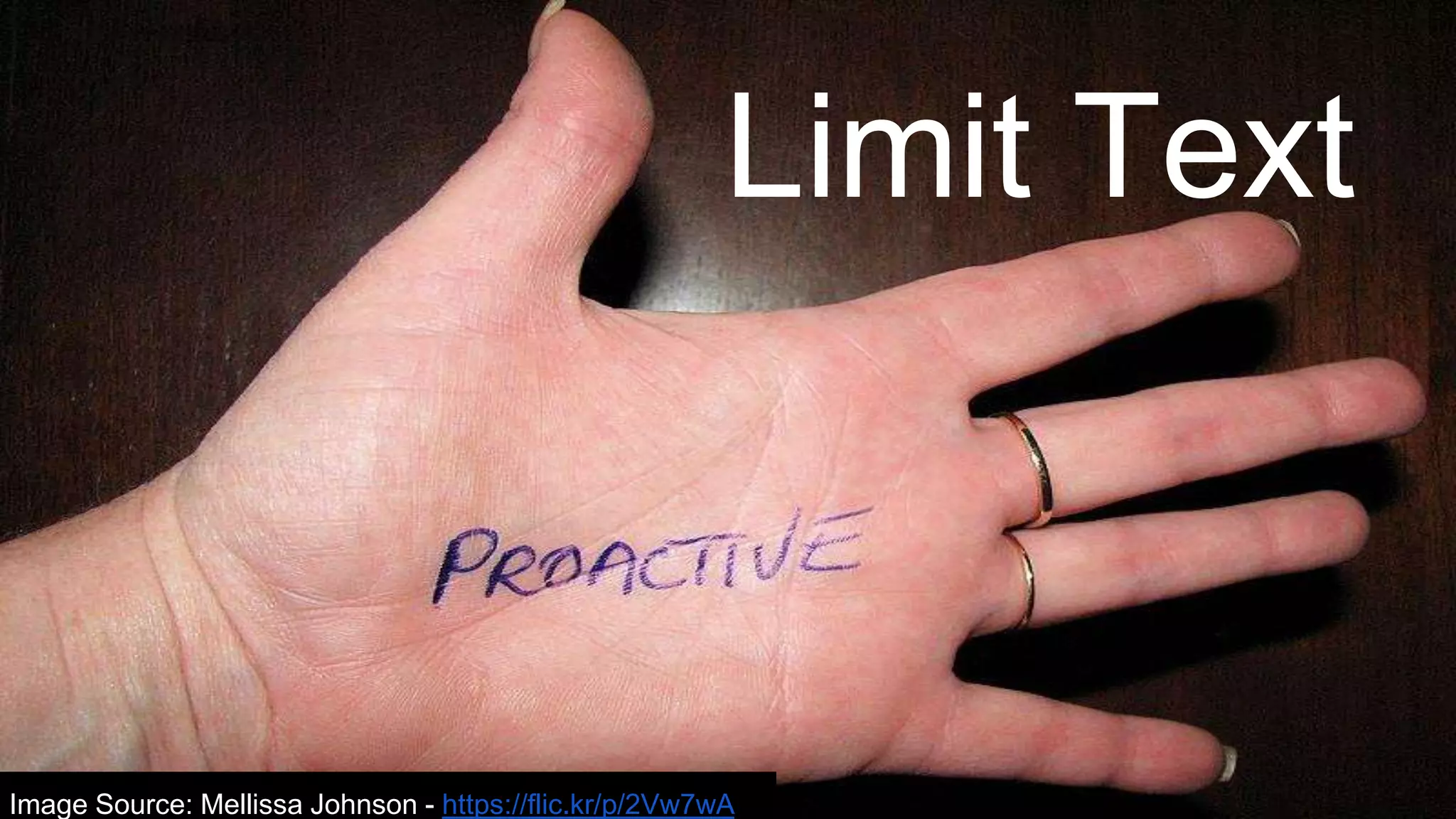 Limit Text
Image Source: Mellissa Johnson - https://flic.kr/p/2Vw7wA