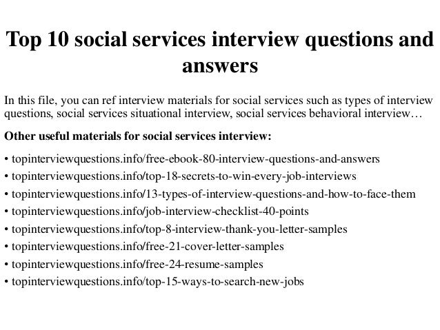 Top 10 social services interview questions and answers
