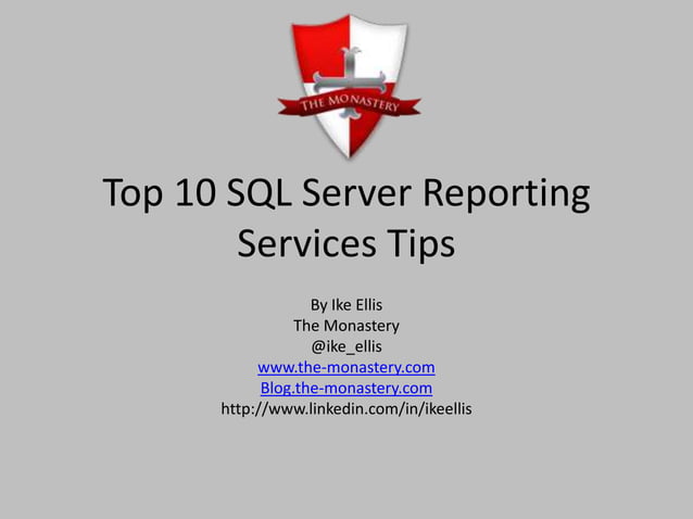 Top 10 sql server reporting services tips | PPT