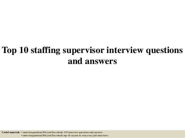sample supervisor interview questions sample supervisor interview questions