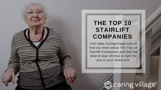 Top 10 stairlifts