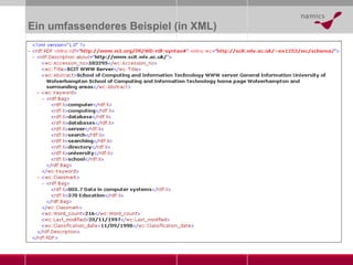 Ein umfassenderes Beispiel (in XML) 