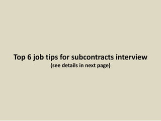 Top 10 subcontracts interview questions with answers