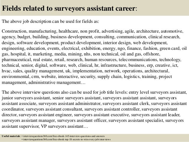 Top 10 Surveyors Assistant Interview Questions And Answers - 18 fields related to surveyors