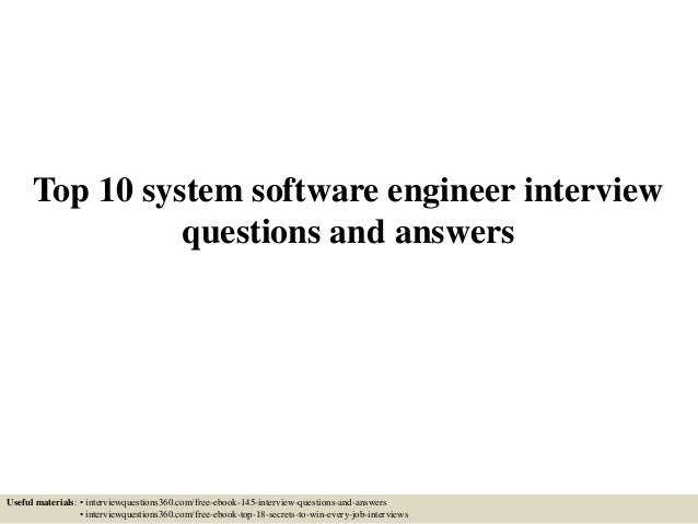 Top 10 system software engineer interview questions and answers