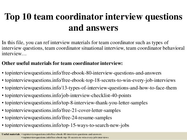 top 10 team coordinator interview questions and answers coordinator interview questions