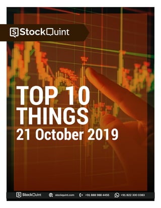 TOP 10
THINGS
21 October 2019
 