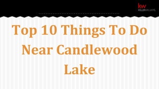 Top 10 Things To Do
Near Candlewood
Lake
 