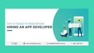 Top 10 things to know before hiring an app developer