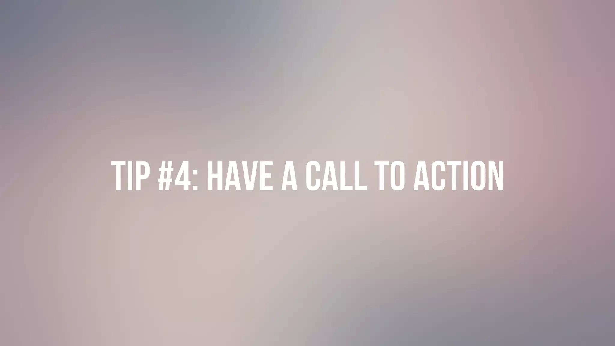 #GIVINGTUESDAY
TIP #4: Have a call to action
 