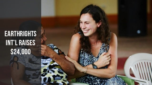 #GIVINGTUESDAY
EARTHRIGHTS
INT’L RAISES
$24,000
 