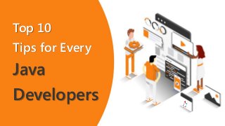 10 Best Tips for Becoming an Awesome Java Developer