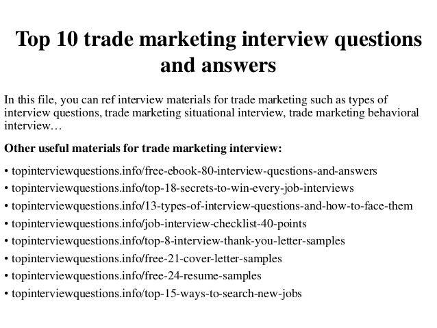 Top 10 Trade Marketing Interview Questions And Answers marketing-interview-questions-and-answers-examples-tips
