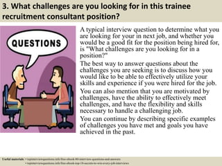 Top 10 trainee recruitment consultant interview questions and 
