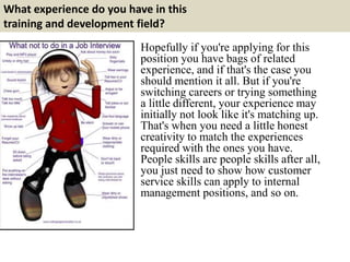 Top 10 training and development interview questions with answers | PPTX