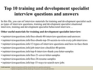 Development Training Interview Questions Top 10 training and development specialist interview questions and ...