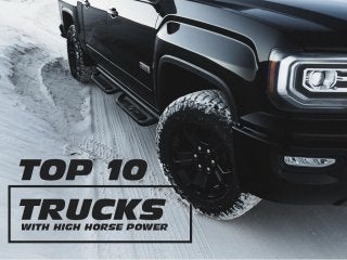 Top 10 trucks with high horse power