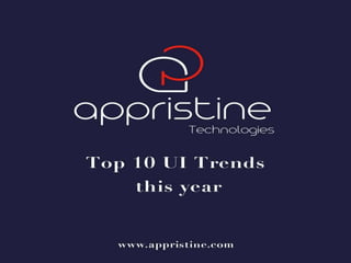 Top 10 ui trends this year