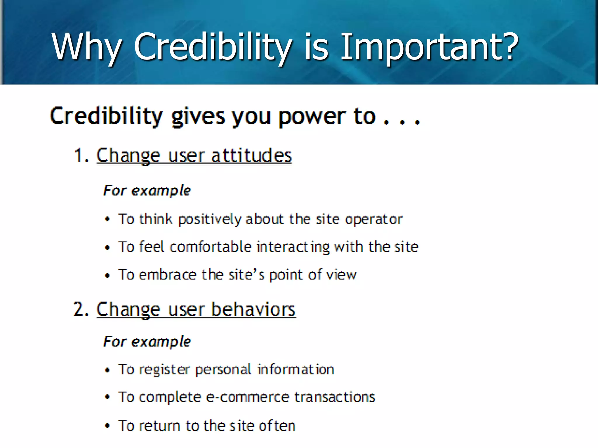 Why Credibility is Important? 
 