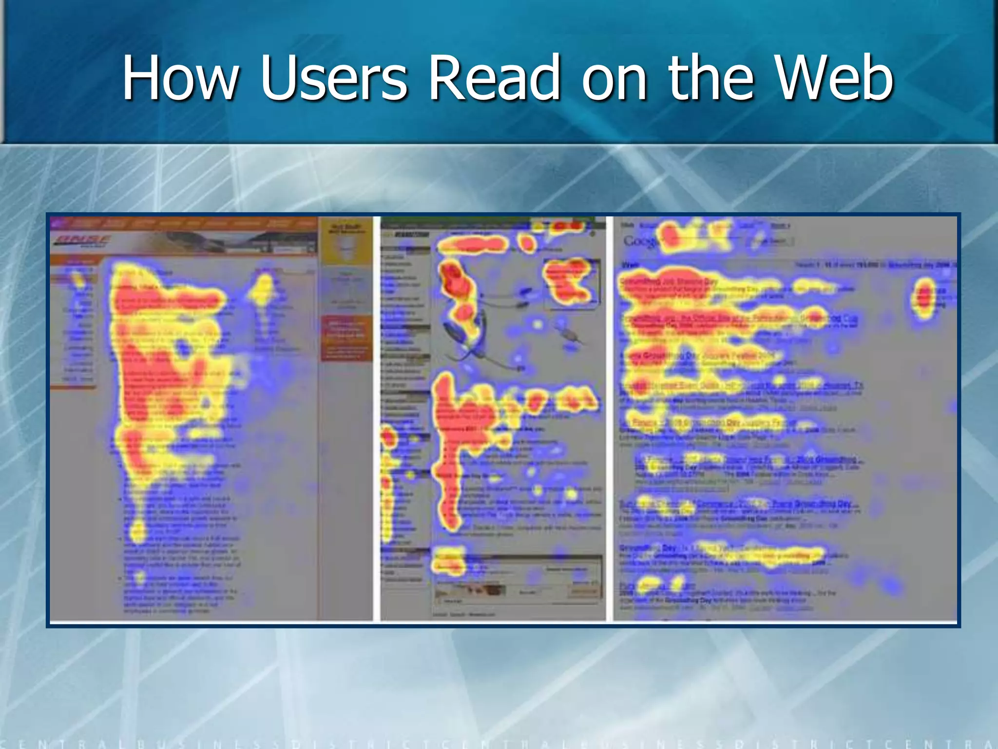 How Users Read on the Web 
 