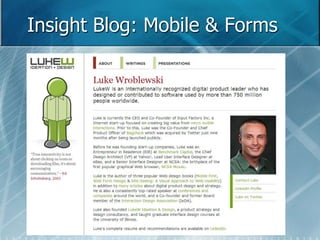 Insight Blog: Mobile & Forms 
 