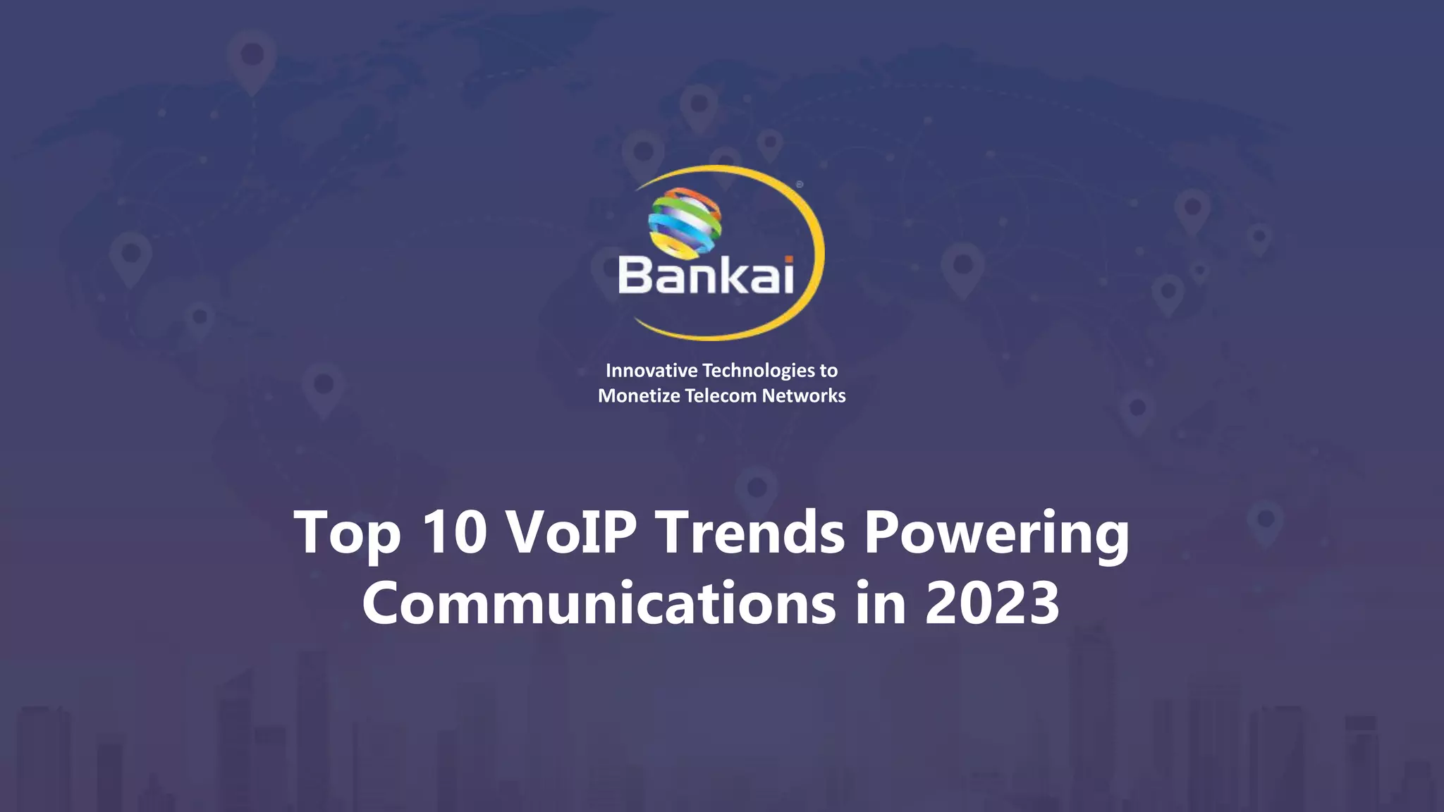 Top 10 VoIP Trends Powering Communications in 2023 | PPTX