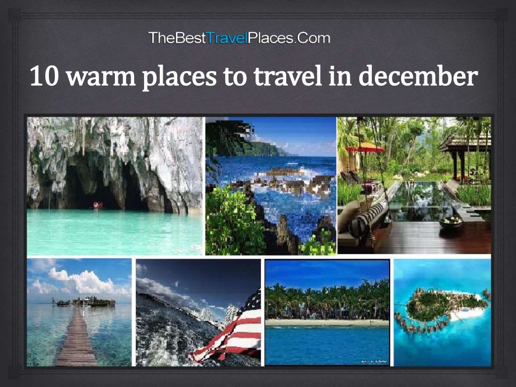 Top 10 holiday destinations For December