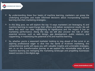 Top 10 ways marketers are leveraging AI and machine learning ...