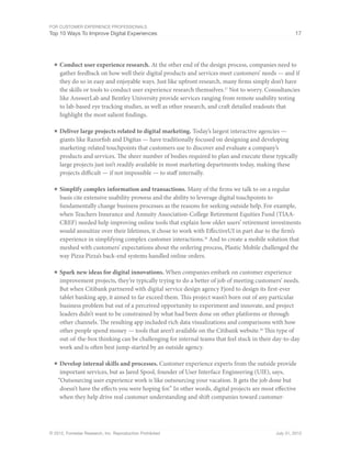 For Customer Experience Professionals
Top 10 Ways To Improve Digital Experiences 17
© 2012, Forrester Research, Inc. Repro...