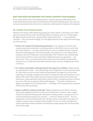 For Customer Experience Professionals
Top 10 Ways To Improve Digital Experiences 19
© 2012, Forrester Research, Inc. Repro...