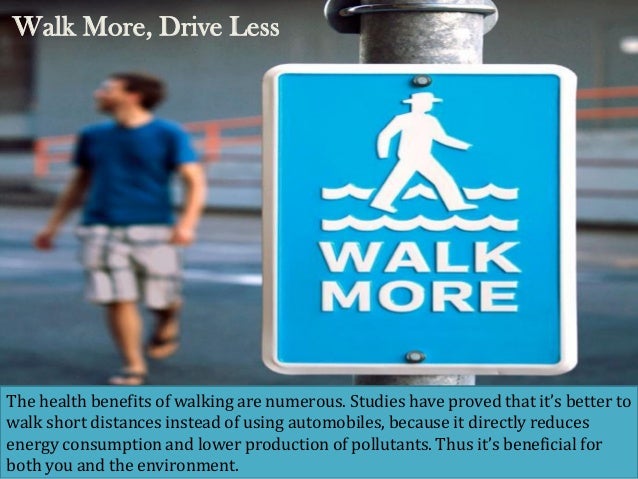 Image result for walk more drive less