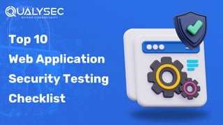 Top 10 Web Application Security Testing Checklist ppt.pptx | Free Download