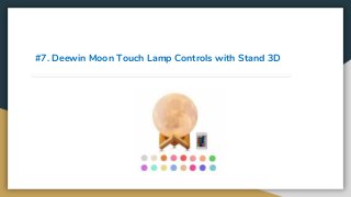 #7. Deewin Moon Touch Lamp Controls with Stand 3D
 