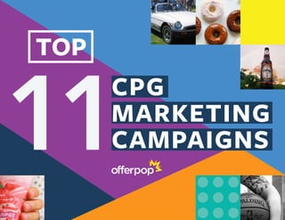 CPG
MARKETING
CAMPAIGNS
TOP
 