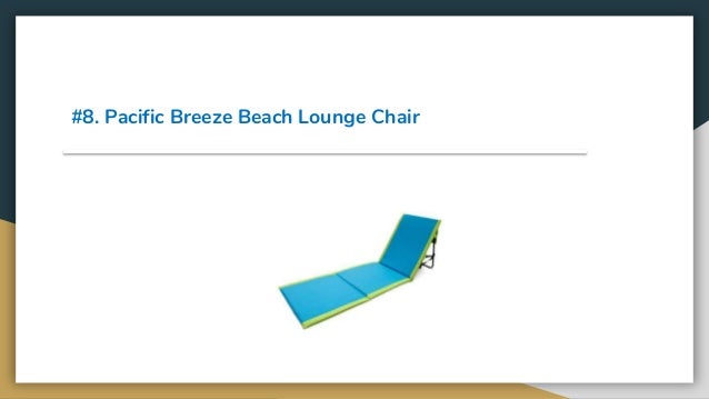 pacific breeze lounger