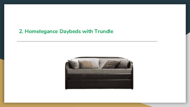 Top 12 Best Daybeds With Trundles In 2019 Review