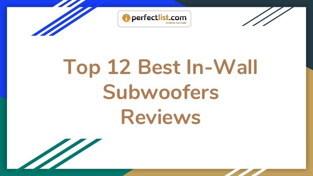 best in wall subwoofer