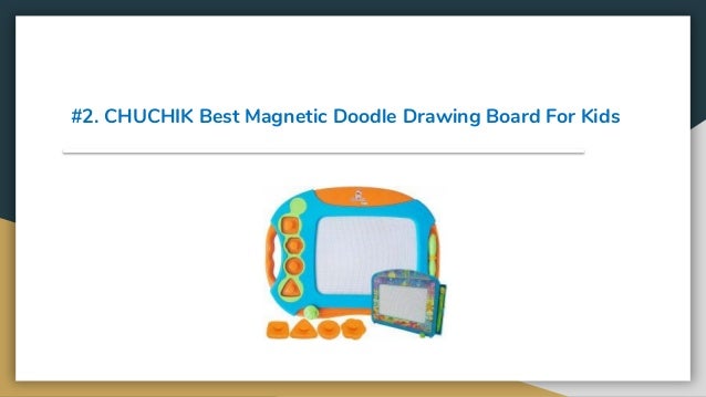 best magnetic drawing board 2019