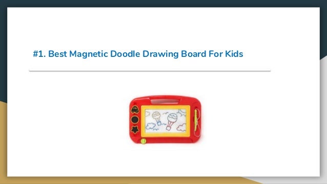 best magnetic drawing board 2019