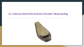 11. Coleman North Rim Extreme Weather Sleeping Bag
 