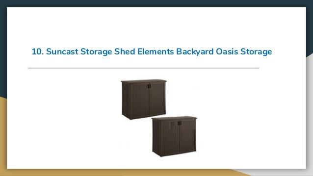 Top 12 Best Suncast Storage Sheds In 2019 Review
