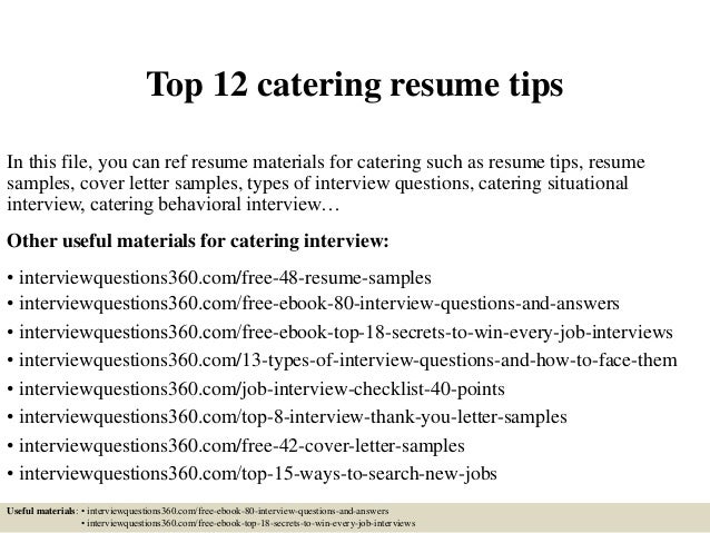 Top 12 catering resume tips