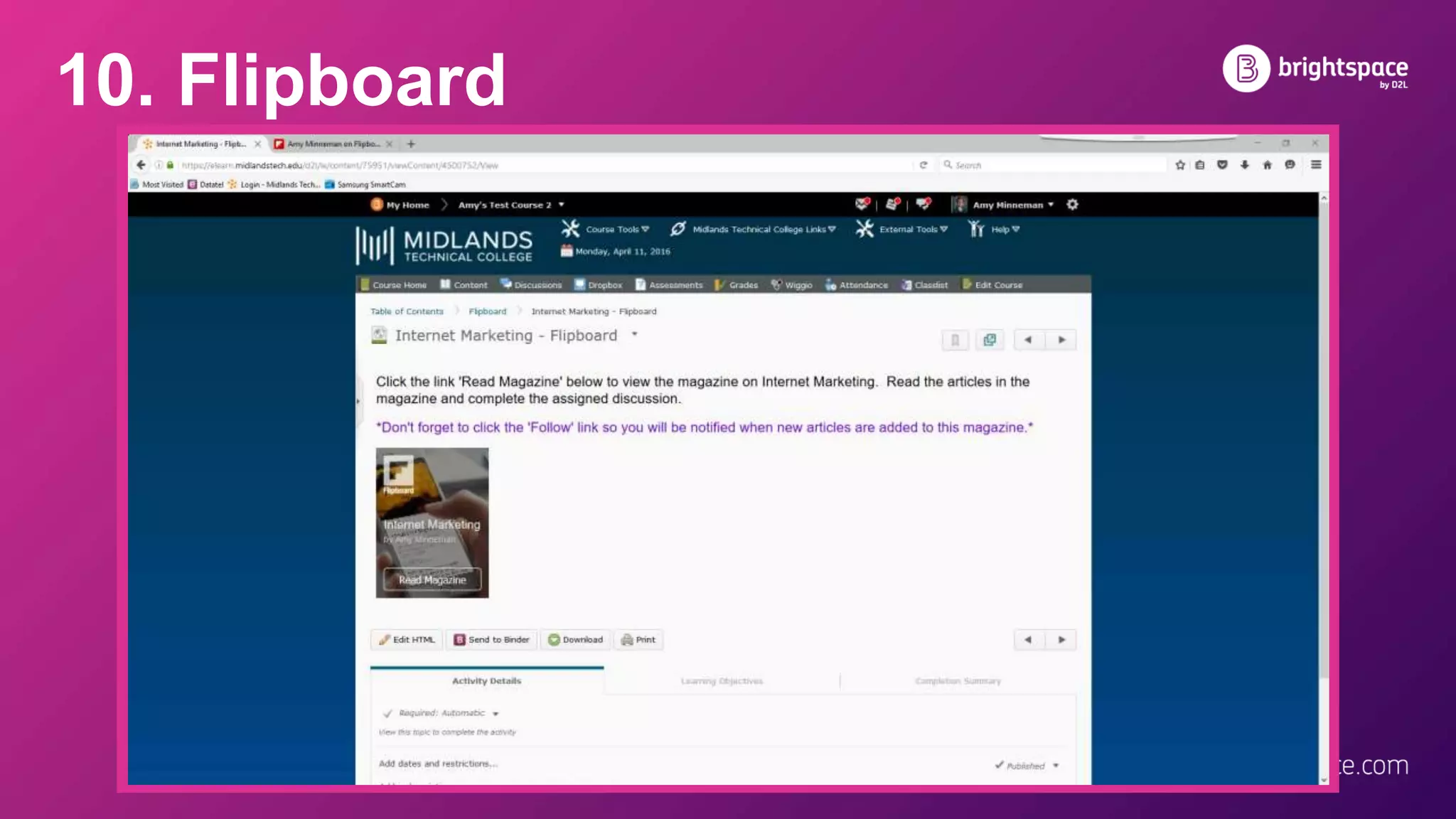 10. Flipboard
1. Search
2. Preview
Article 3. ‘Flip’ - Add to
Magazine
 