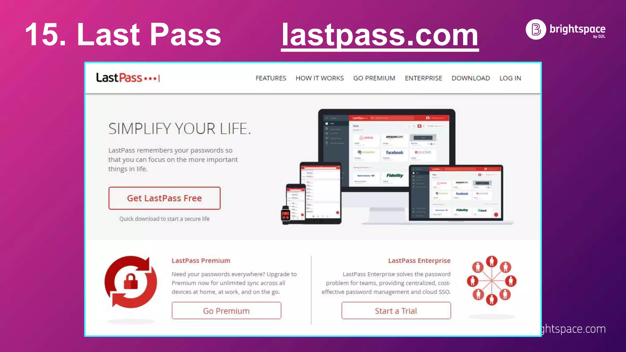 15. Last Pass lastpass.com
 
