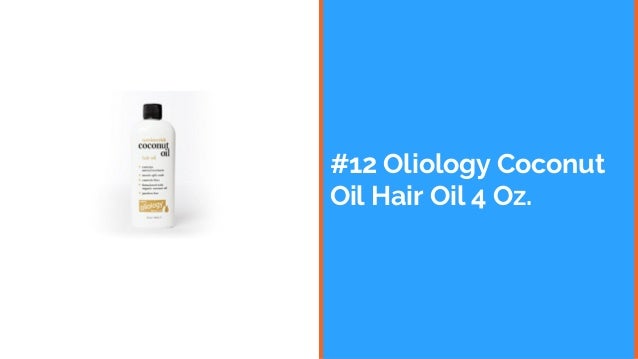 Top 13 Best Coconut Oils For Hair In 2018